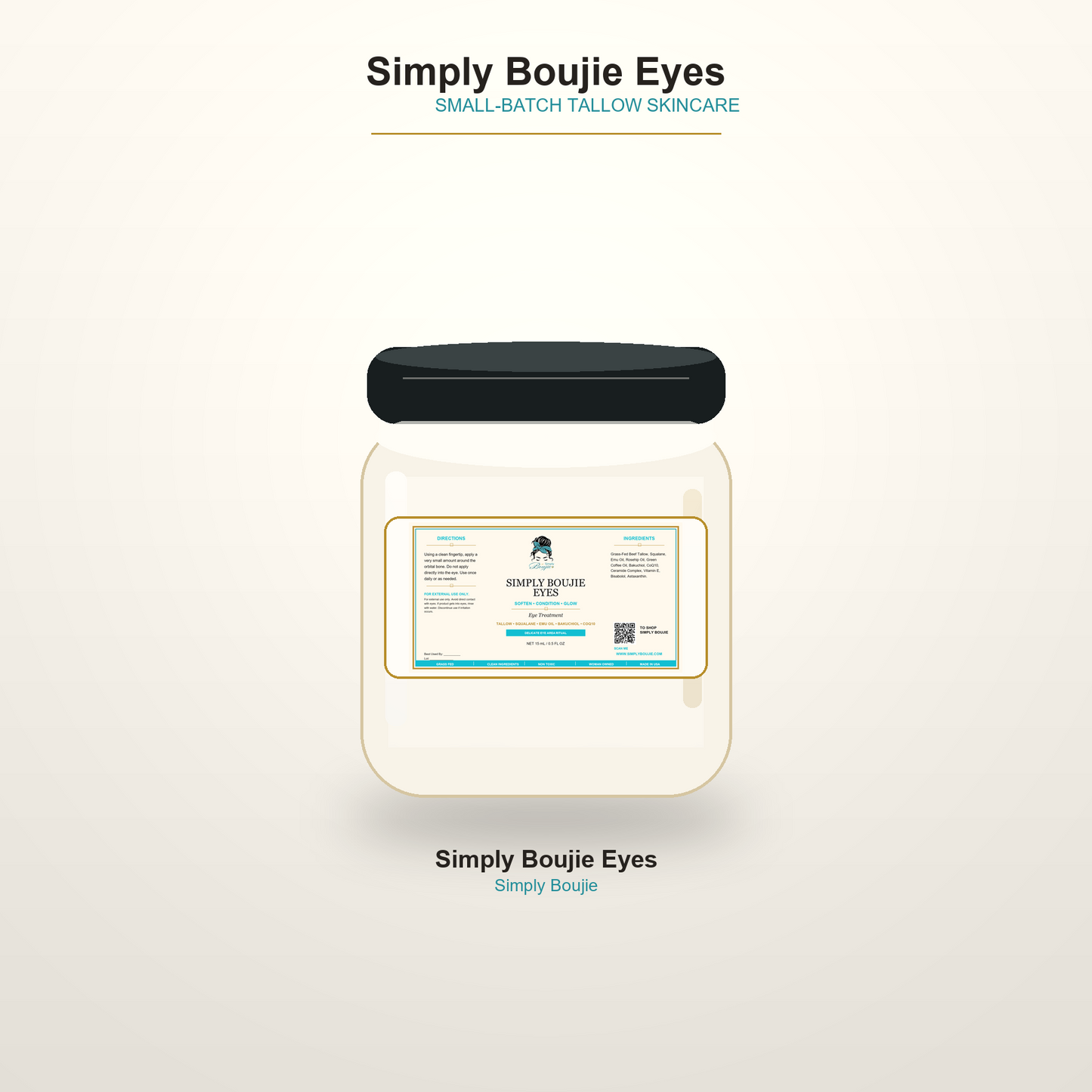 Simply Boujie Eyes jar with new horizontal label