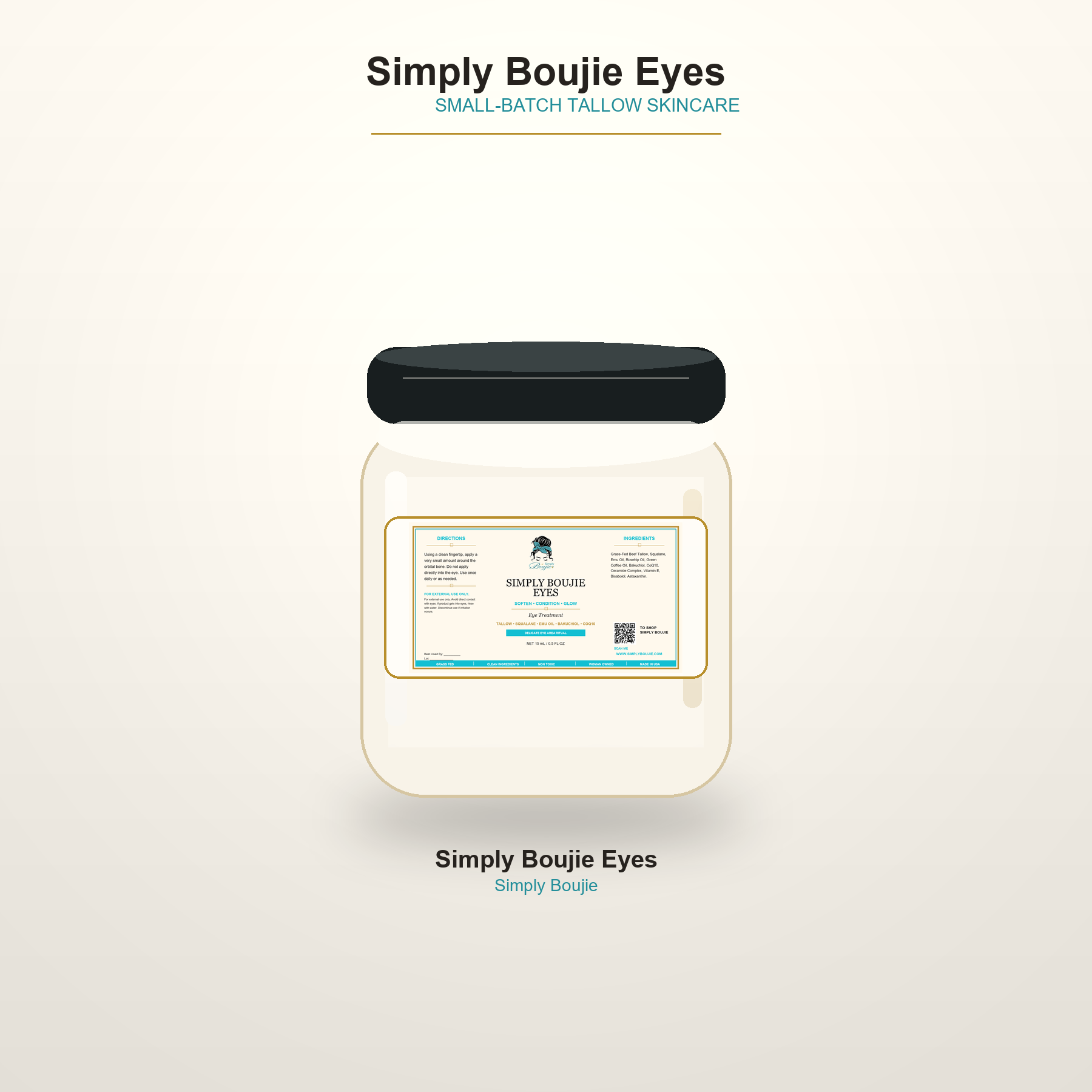 Simply Boujie Eyes jar with new horizontal label