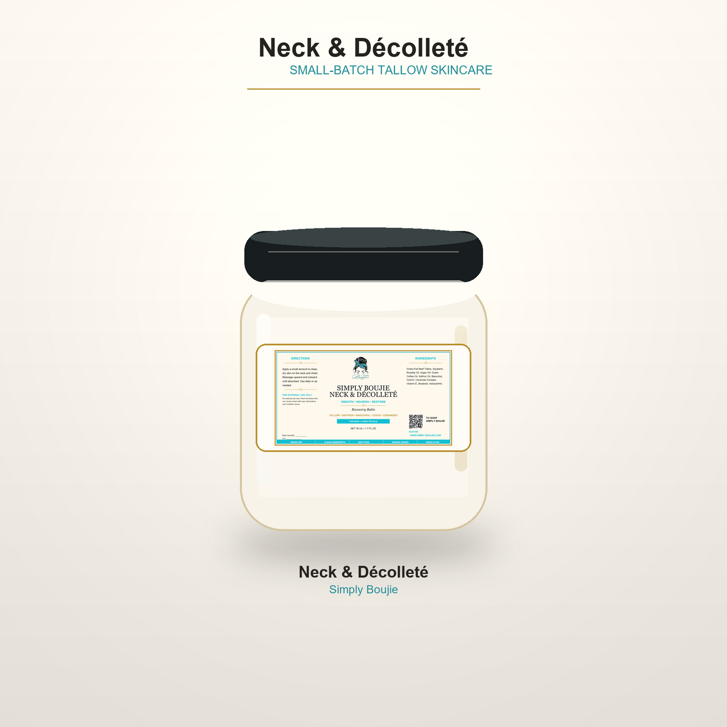 Simply Boujie Neck and Décolleté jar with new horizontal label