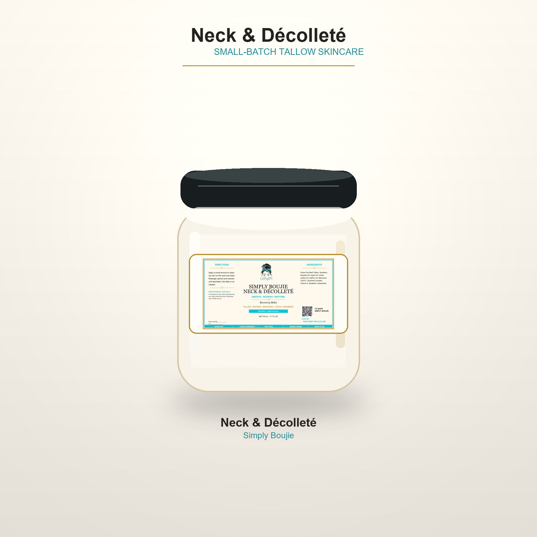 Simply Boujie Neck and Décolleté jar with new horizontal label